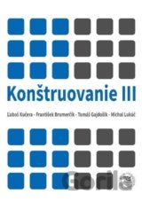 Konštruovanie III