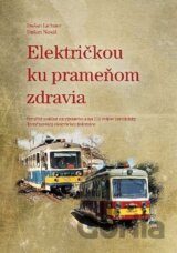 Električkou ku prameňom zdravia