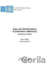 Základy dopravného plánovania v mestách