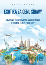 Exotika za cenu Šíravy