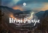 Čarovné Horné Považie - Magical Upper Považie Region