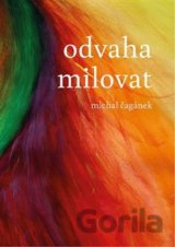 Odvaha milovat