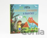 Jak Péťa zachránil dinosaury a babičku