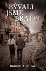 Bývali jsme bratři