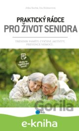 Praktický rádce pro život seniora