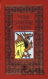 Staré slovenské povesti I. (červené)