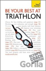 Be Your Best at Triathlon
