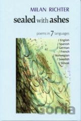 Sealed With Ashes - Pečatené popolom