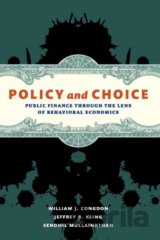 Policy and Choice