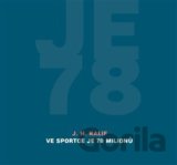 Ve Sportce je 78 milionů
