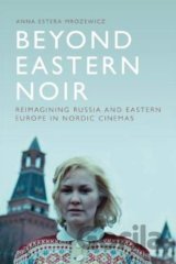 Beyond Eastern Noir