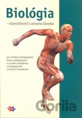 Biológia a starostlivosť o zdravie človeka