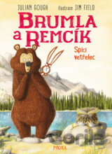 Brumla a Remcík 3: Spící vetřelec
