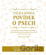 Velká kniha povídek o psech