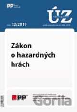 UZZ 32/2019 Zákon o hazardných hrách