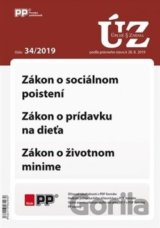 UZZ 34/2019 Zákon o sociálnom poistení, Zákon o prídavku na dieťa, Zákon o životnom minime