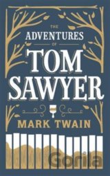 The Adventures of Tom Sawyer