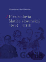 Predsedovia Matice slovenskej 1863-2019