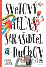 Svetový atlas strašidiel a duchov