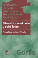 Liberální demokracie v době krize