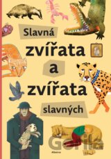 Slavná zvířata slavných