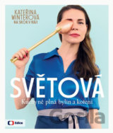 Světová kuchyně plná bylin a koření