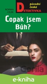 Copak jsem Bůh?