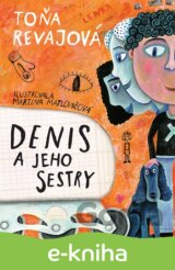 Denis a jeho sestry
