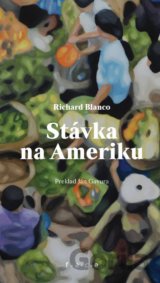 Stávka na Ameriku