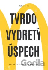 Tvrdo vydretý úspech