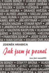 Jak jsem je poznal