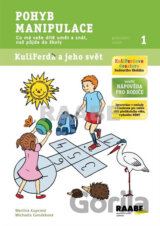 Pohyb, manipulace 1: KuliFerda a jeho svět - Pracovní sešit