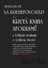 Krutá kniha aforismů s lehkými úvahami o těžkém životě
