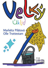 Velký úklid