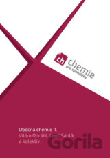 Chemie pro spolužáky: Obecná chemie II.