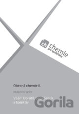 Chemie pro spolužáky: Obecná chemie II.