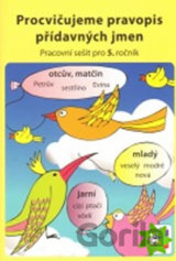 Procvičujeme pravopis přídavných jmen