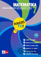Dokážeš to! - Matematika 7