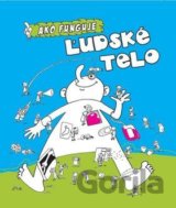 Ako funguje ľudské telo