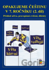 Opakujeme češtinu v 7. ročníku - 2. díl