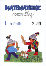 Matematické rozcvičky: 1. ročník - 2.díl