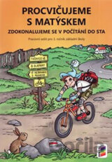 Procvičujeme s Matýskem 7: Zdokonalujeme se v počítání do sta