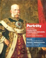 Portréty príslušníkov habsburského a habsbursko-lotrinského rodu v zbierkach galérie mesta Bratislav