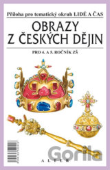 Obrazy z českých dějin pro 4. a 5. ročník ZŠ