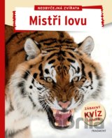 Neobyčejná zvířata - Mistři lovu