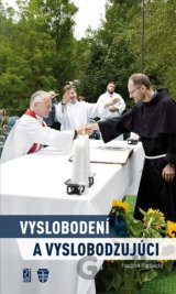 Vyslobodení a vyslobodzujúci