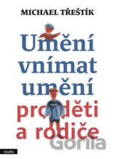 Umění vnímat umění pro děti a rodiče
