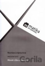 Matika pro spolužáky: Rovnice a nerovnice