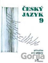 Český jazyk 9 – Příručka pro učitele