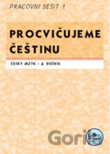 Procvičujeme češtinu 4. ročník pracovní sešit 1 - 4. ročník